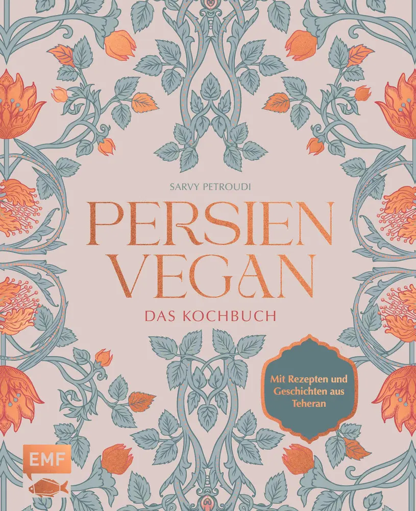 Cover: Persien vegan – Das Kochbuch
