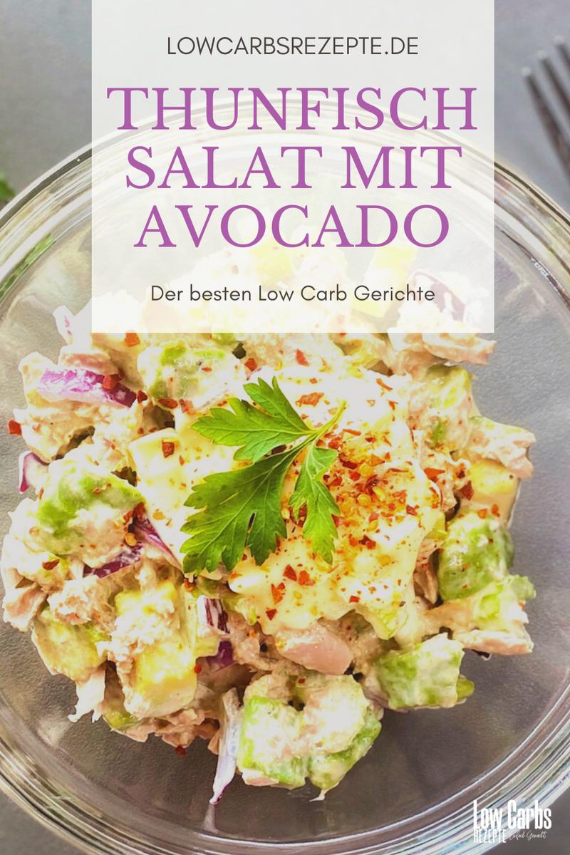 Rezeptbild: Thunfischsalat mit Avocado – Der besten Low Carb Gerichte!