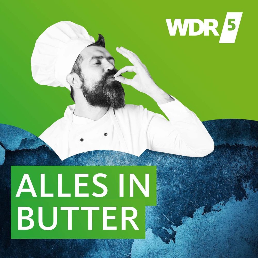 Podcast Logo WDR 5 Alles in Butter