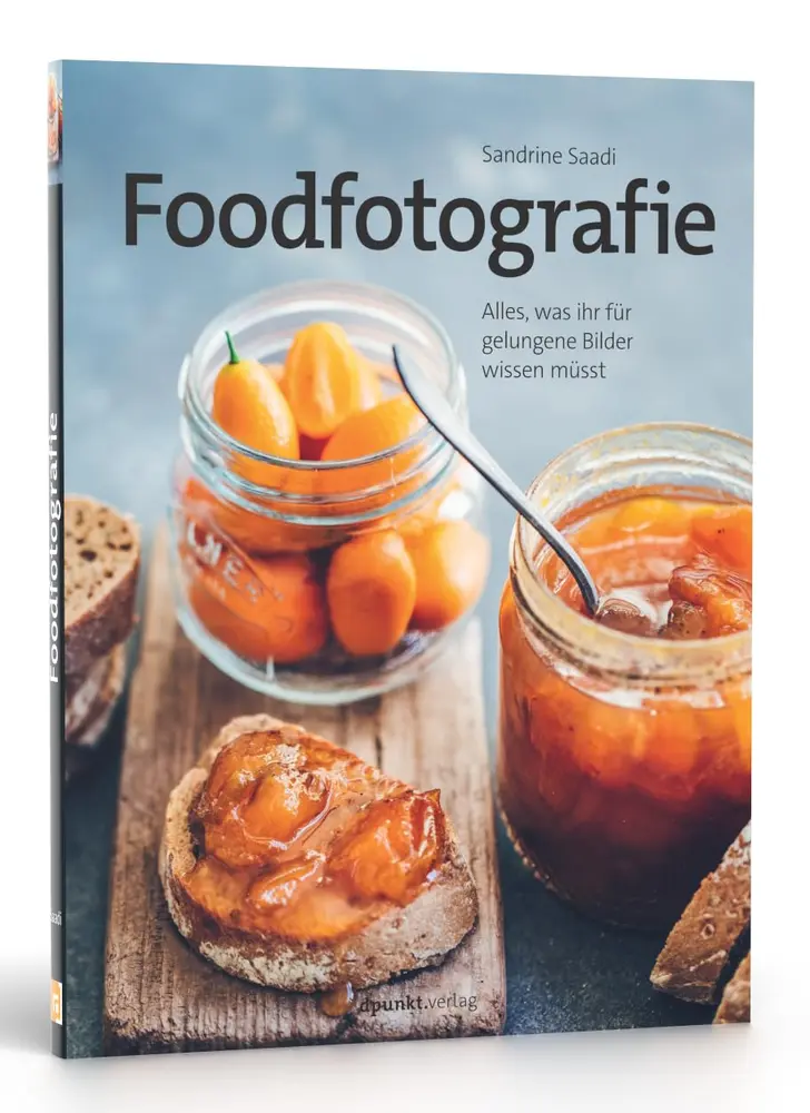 Foodfotografie, Alles, was ihr für gelungene Bilder wissen müsst von Sandrine Saadi